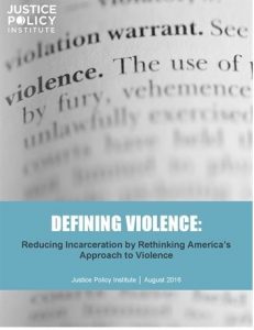 Front of report by Justice Policy Institute on rethinking America's Approach to Violence